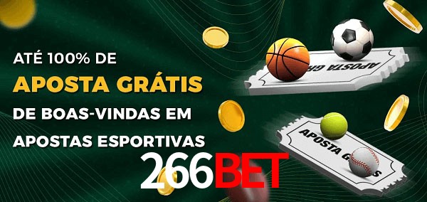 266Bet Ate 100% de Aposta Gratis